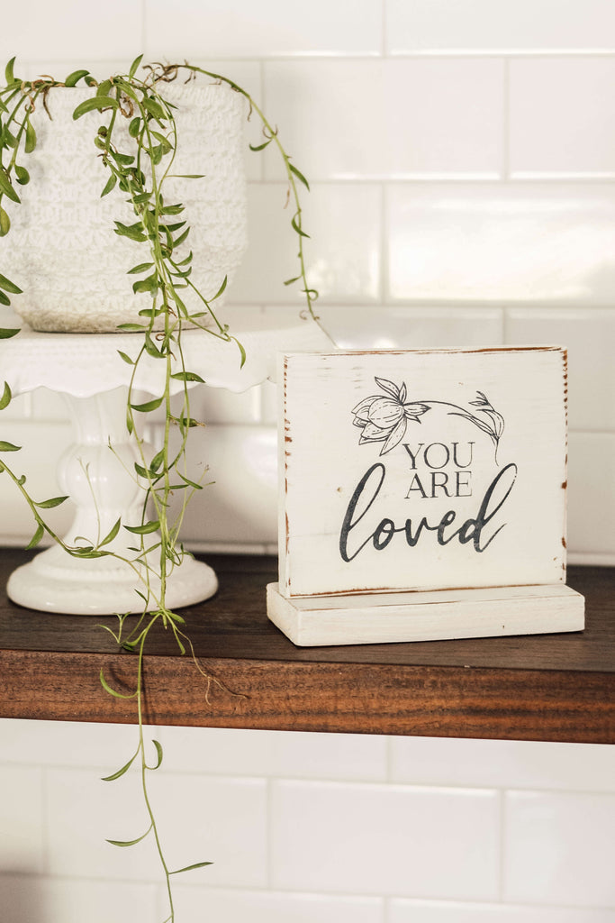 You Are Loved Mini Sign - Aimee Weaver Designs